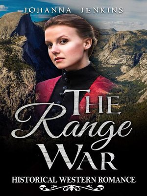 cover image of The Range War--Clean Historical Western Romance